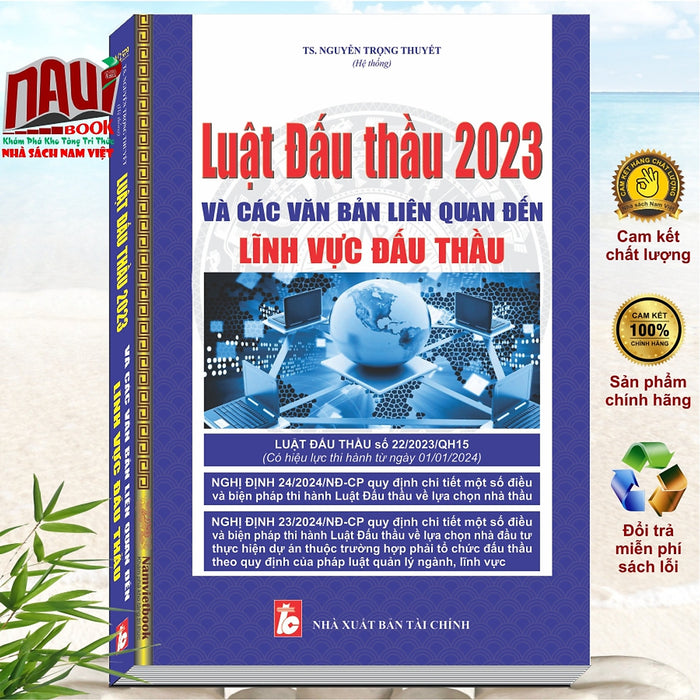 Sách Luật Đấu Thầu 2023 Và Các Văn Bản Liên Quan Đến Lĩnh Vực Đấu Thầu - V2379N