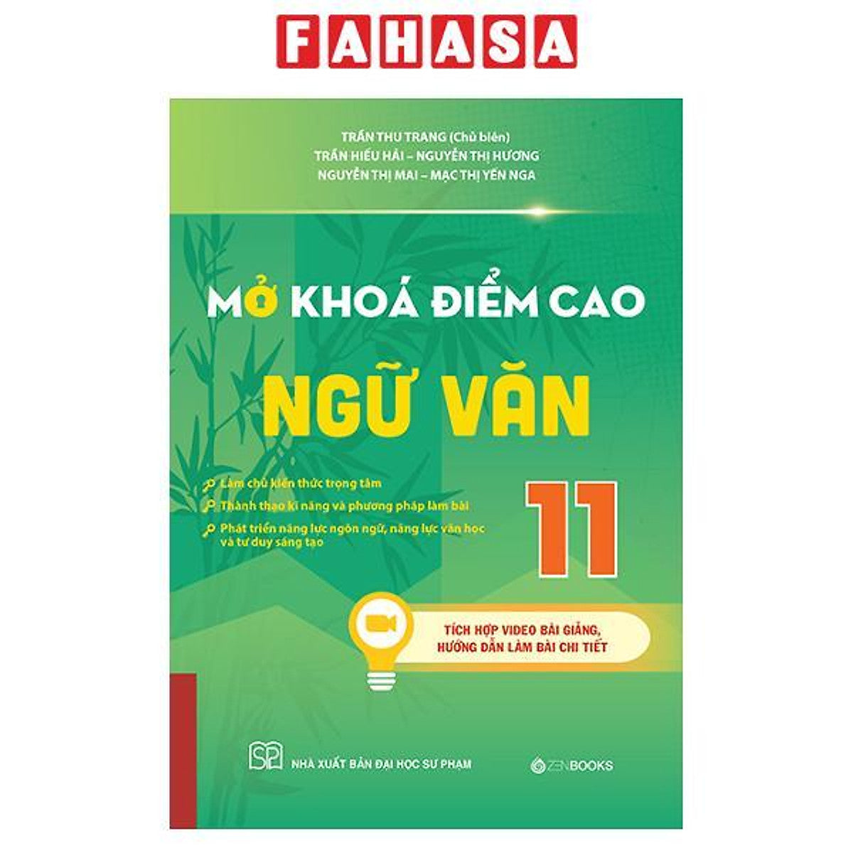 Sách - Mở Khoá Điểm Cao Ngữ Văn 11