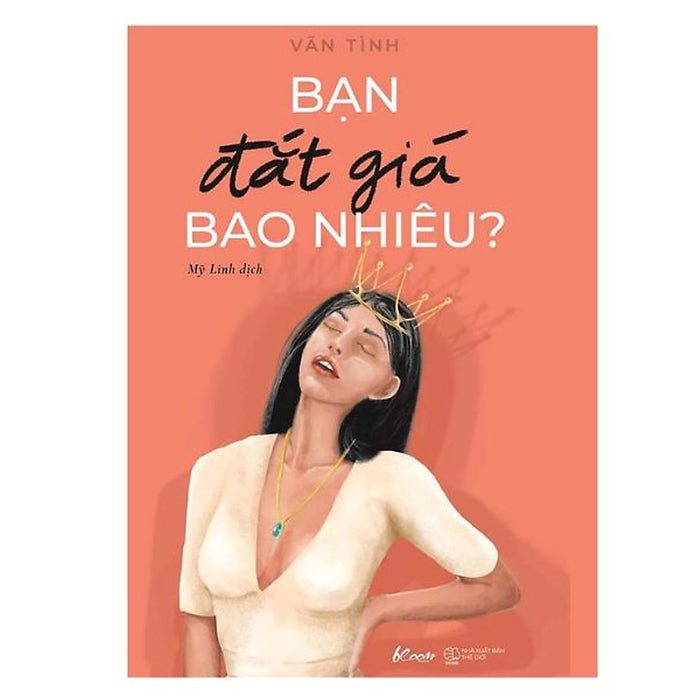 Sách - Bạn Đắt Giá Bao Nhiêu (Vãn Tình)