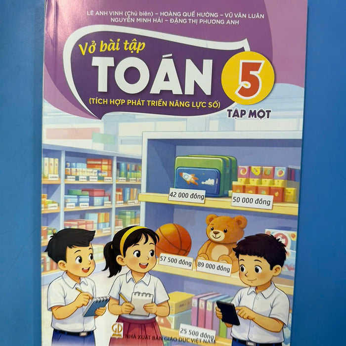 Sách Vở Bài Tập Toán 5- Tập Một- Tích Hợp Phát Triển Năng Lực Số (Kèm Nilon Bọc Sách, Nhãn Tên)