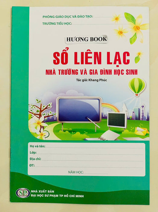 Sách - Sổ Liên Lạc Nhà Trường Và Gia Đình Học Sinh #Huongbook