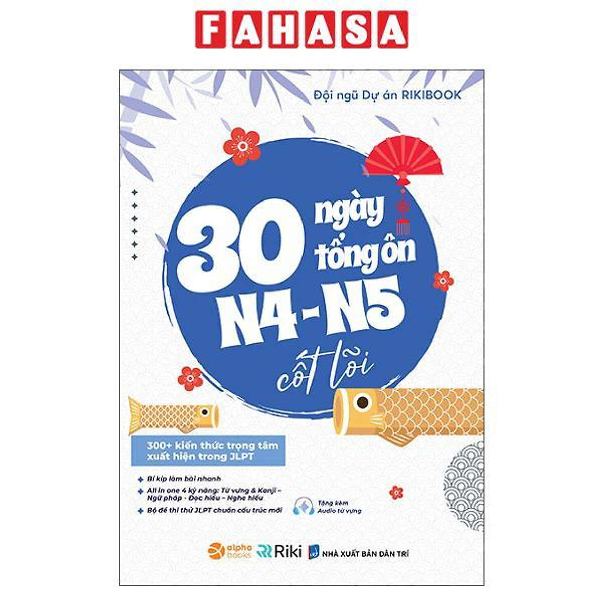 Sách - 30 Ngày Tổng Ôn N4-N5 Cốt Lõi