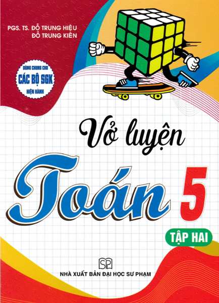 Sách-Vở Luyện Toán 5 Tập 2 (Dùng Chung Cho Các Bộ Sgk Hiện Hành)