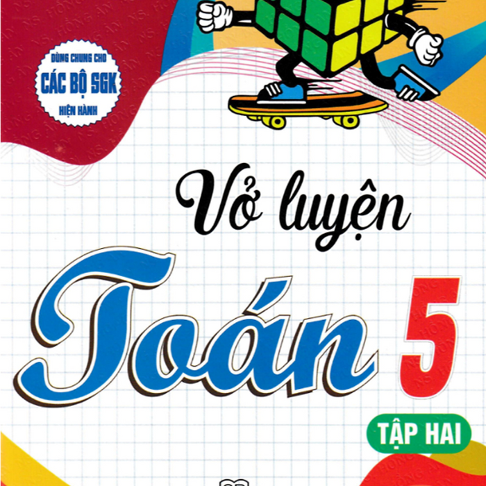 Sách-Vở Luyện Toán 5 Tập 2 (Dùng Chung Cho Các Bộ Sgk Hiện Hành)