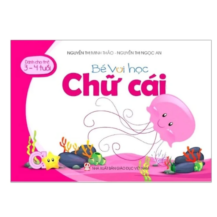 Sách - Bé Vui Học Chữ Cái (Dành Cho Trẻ 3 - 4 Tuổi) + Bán Kèm Bút