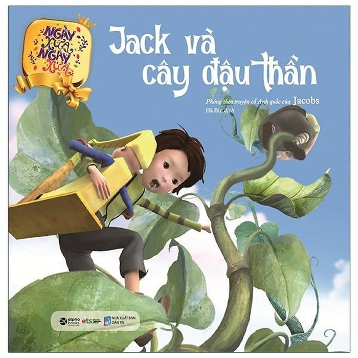 Jack Và Cây Đậu Thần - Bản Quyền