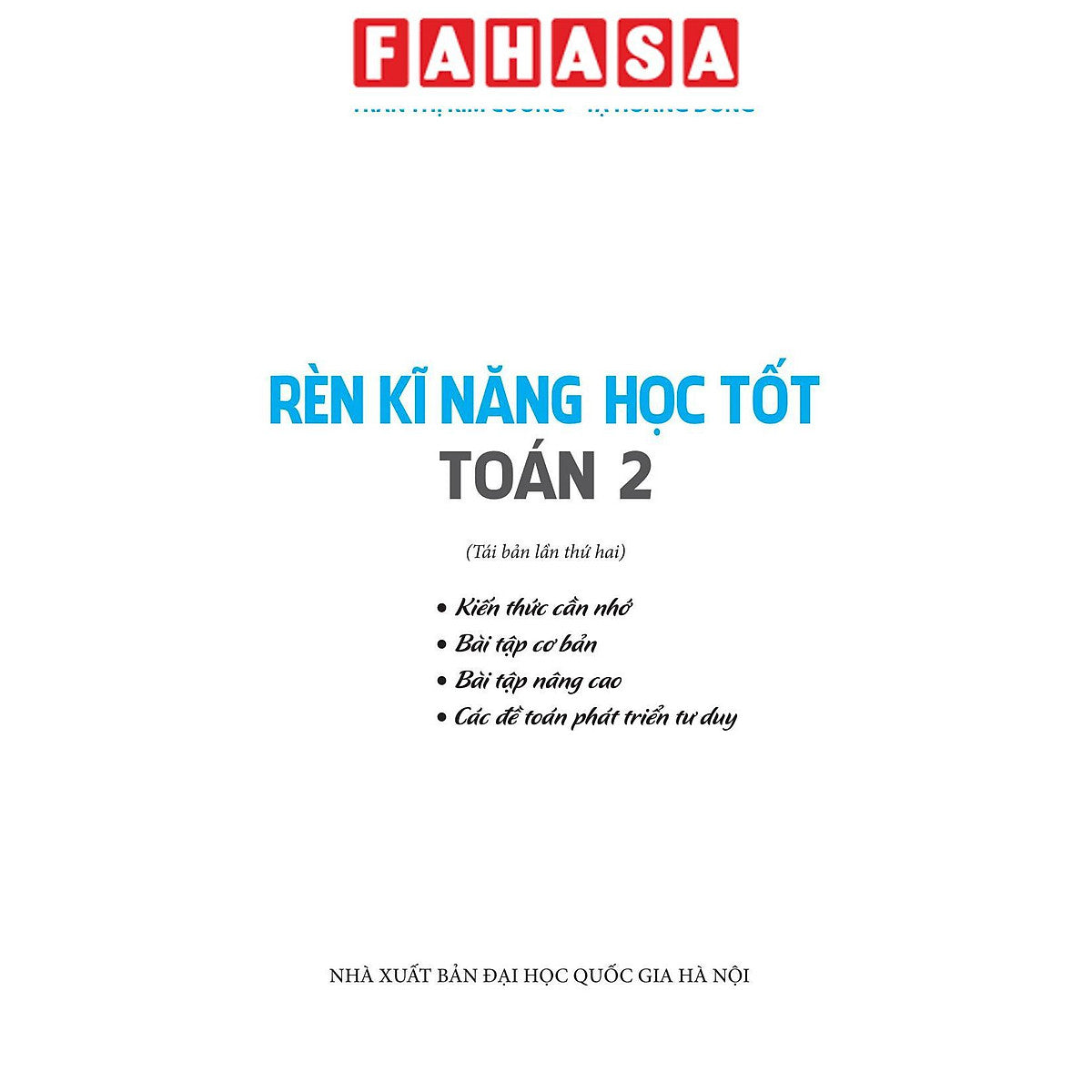 Sách - Rèn Kĩ Năng Học Tốt Toán 2 - Hỗ Trợ Phát Triển Năng Lực Giải Toán (Tái Bản 2026)