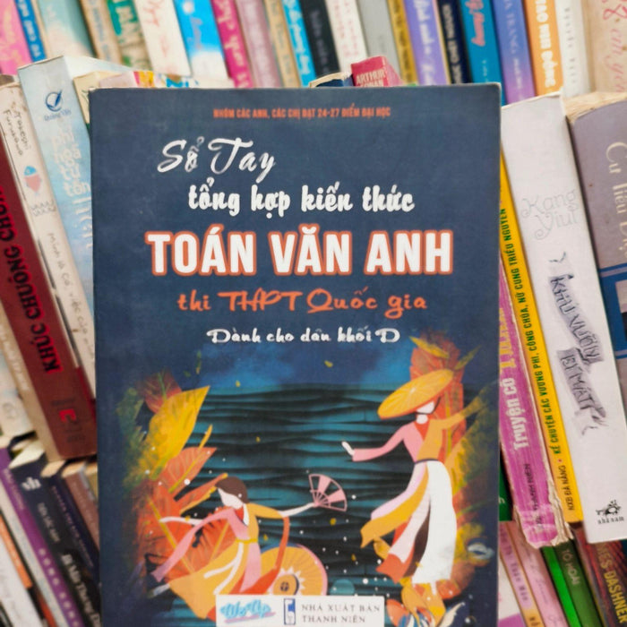 Sổ Tay Tổng Hợp Kiến Thức Toán Văn Anh