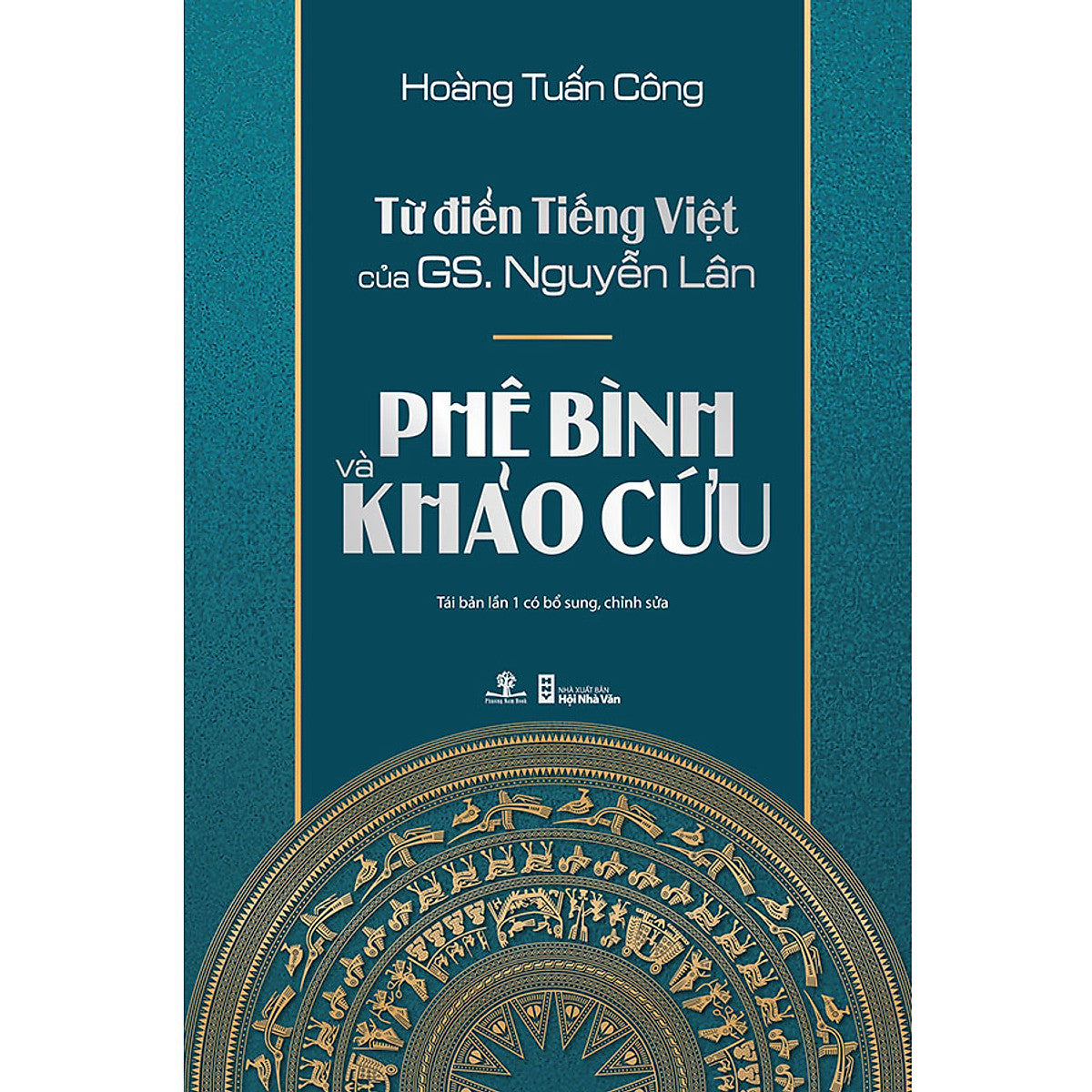 Từ Điển Tiếng Việt Của Gs. Nguyễn Lân - Phê Bình Và Khảo Cứu