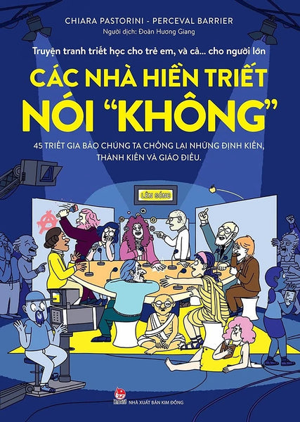 Sách - Truyện Tranh Triết Học Cho Trẻ Em, Và Cả… Cho Người Lớn - Các Nhà Hiền Triết Nói ''Không''