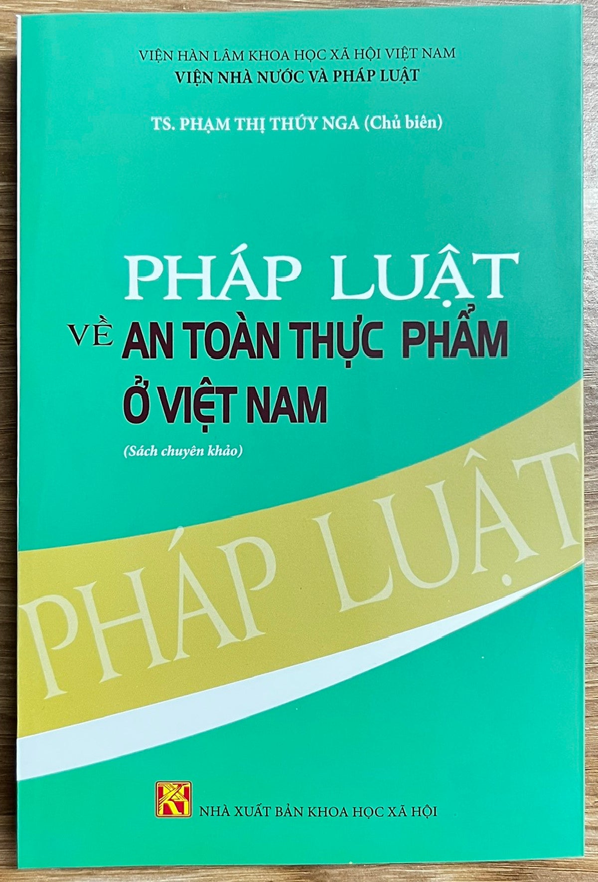 Sách - Pháp Luật Về An Toàn Thực Phẩm Ở Việt Nam