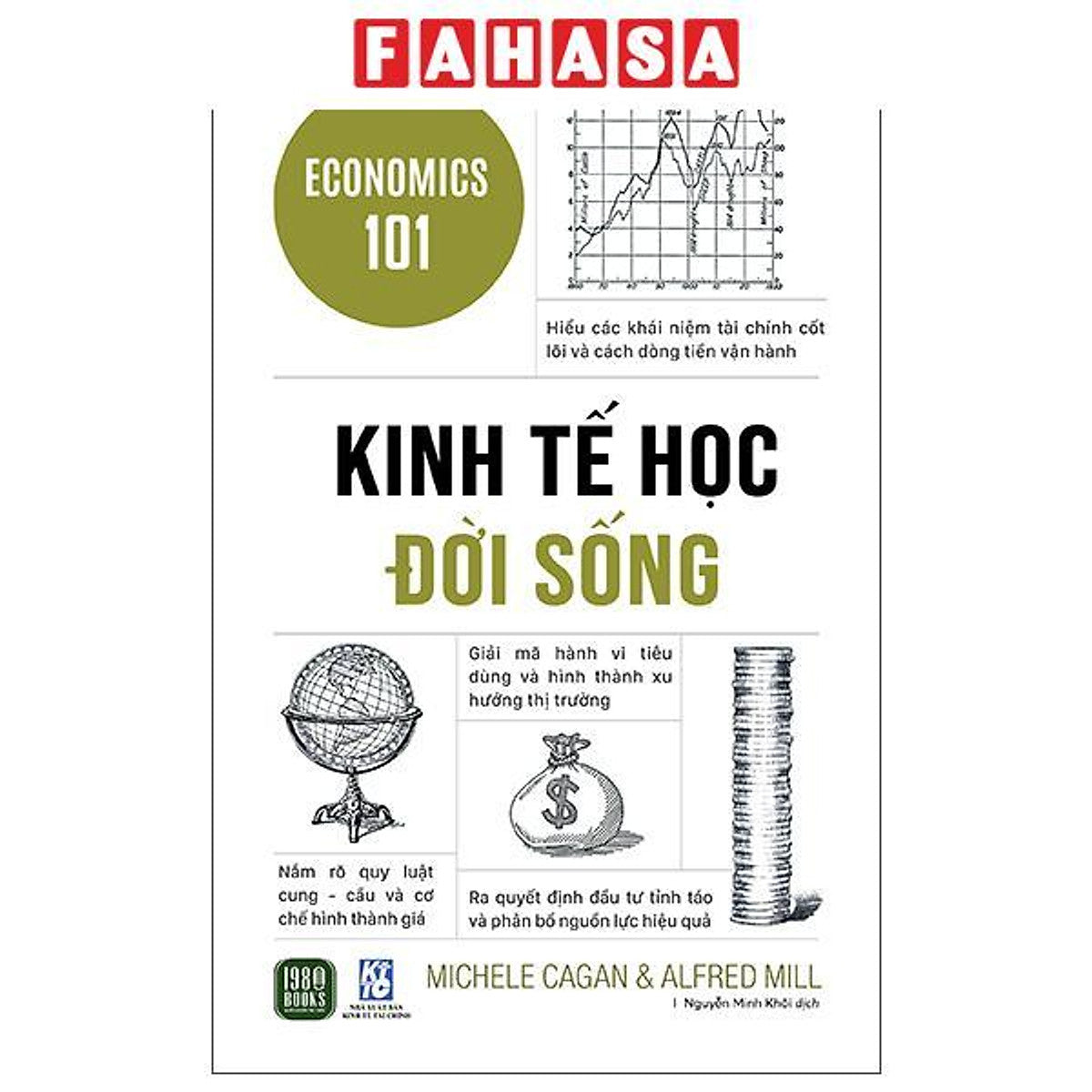 Sách - Economics 101 - Kinh Tế Học Đời Sống