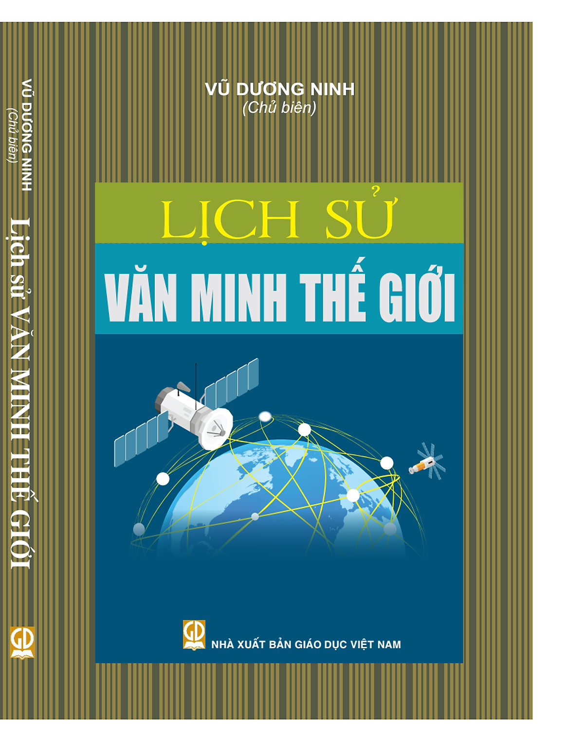 Sách - Lịch Sử Văn Minh Thế Giới (Vũ Dương Ninh)