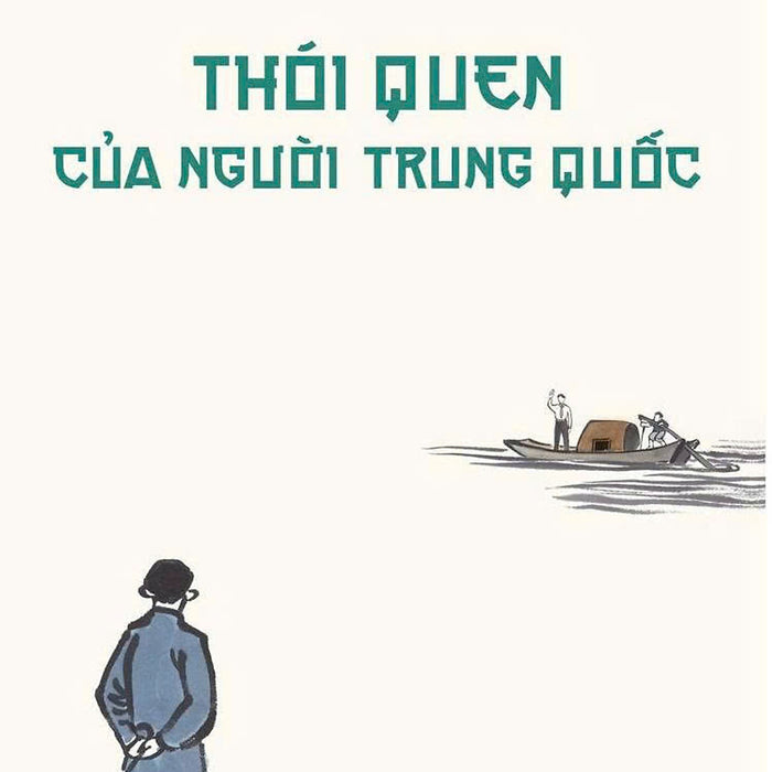Sách - Thói Quen Của Người Trung Quốc - Khâu Trạch Kỳ