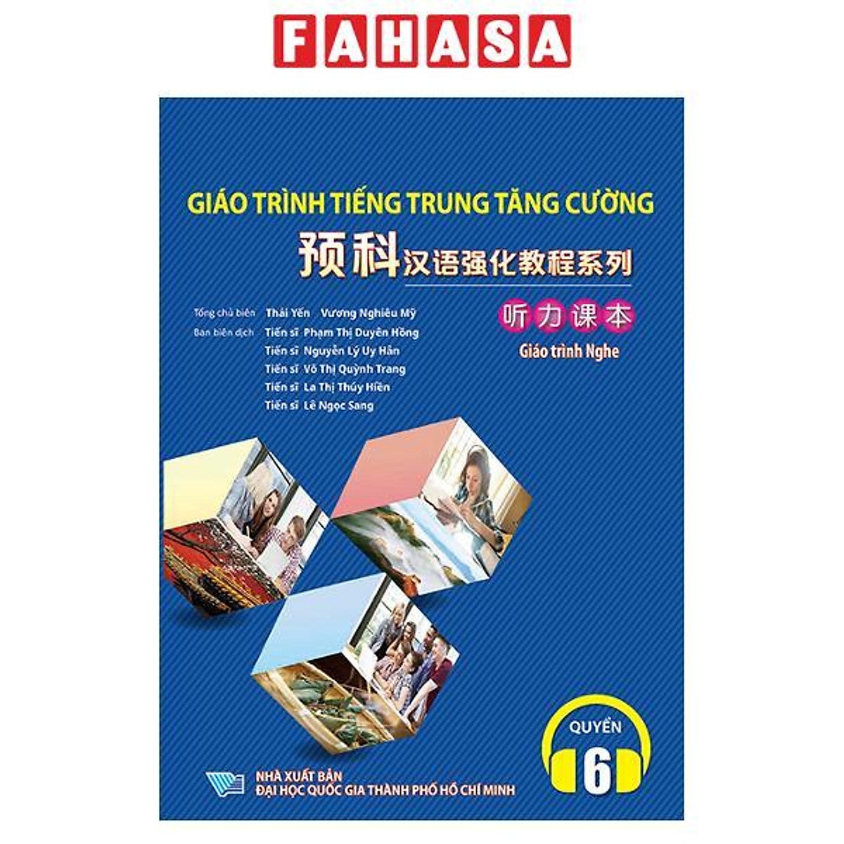 Sách - Giáo Trình Tiếng Trung Tăng Cường - Giáo Trình Nghe - Quyển 6