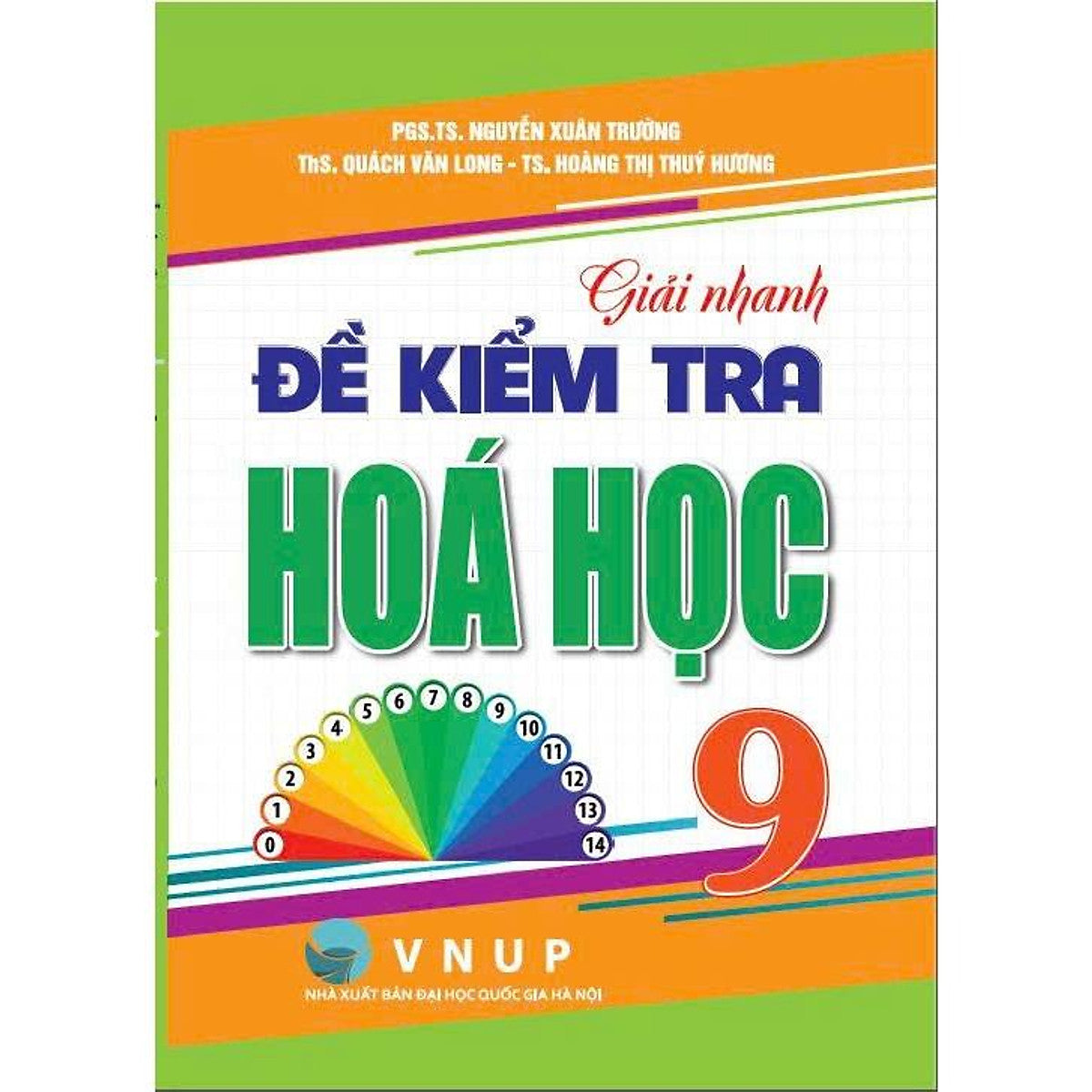 Sách - Giải Nhanh Đề Kiểm Tra Hóa Học 9 - Ha