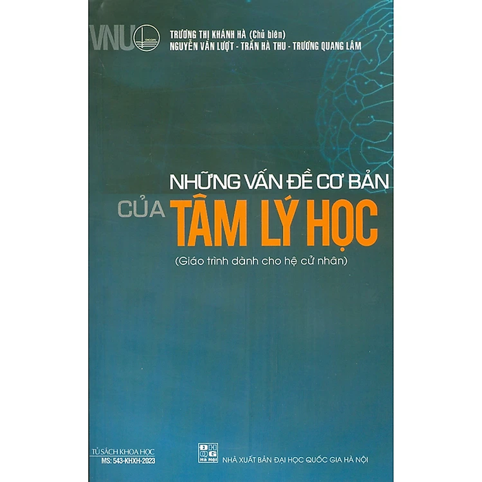 Những Vấn Đề Cơ Bản Của Tâm Lý Học (Giáo Trình Dành Cho Hệ Cử Nhân)