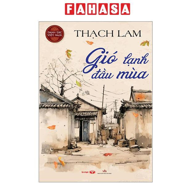 Sách - Danh Tác Việt Nam - Gió Lạnh Đầu Mùa