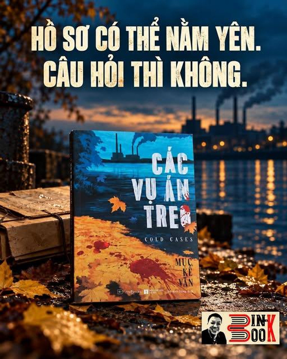 Các Vụ Án Treo - Mục Kế Văn - Đỗ Anh Dũng Dịch - Az Việt Nam - Nxb Hà Nội