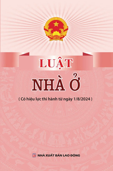 Sách - Luật Nhà Ở (Nxb Lao Động)