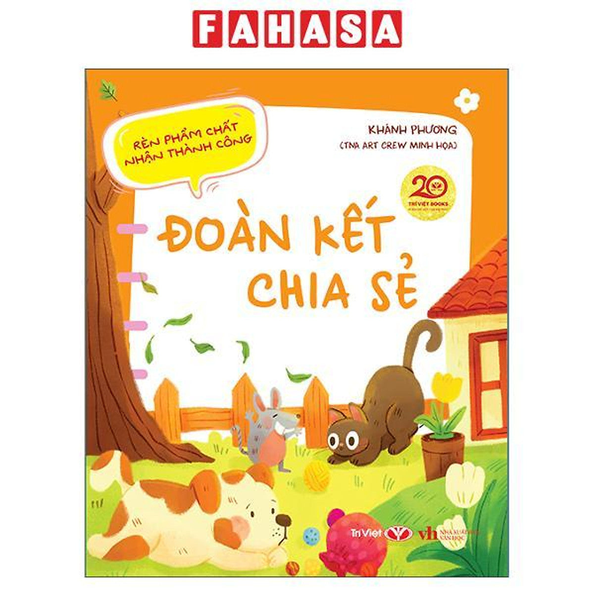 Sách - Rèn Phẩm Chất - Nhận Thành Công - Đoàn Kết-Chia Sẻ