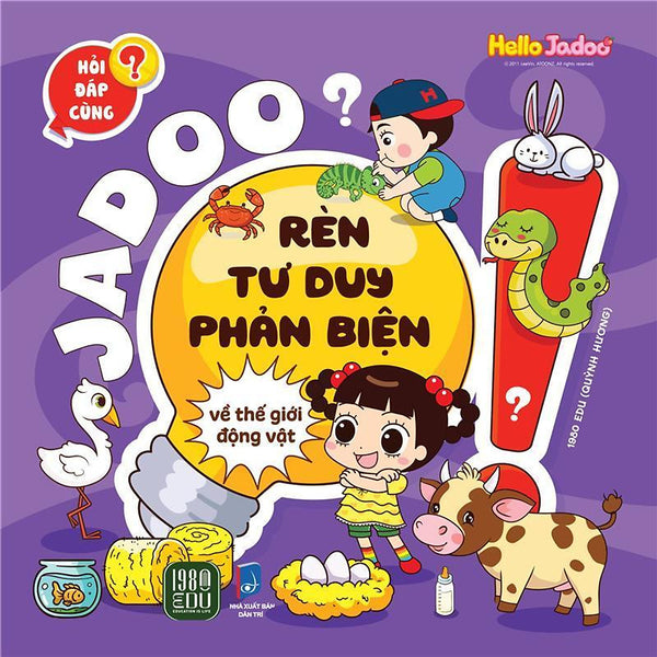 Jadoo Rèn Luyện Tư Duy Phản Biện - Về Thế Giới Động Vật