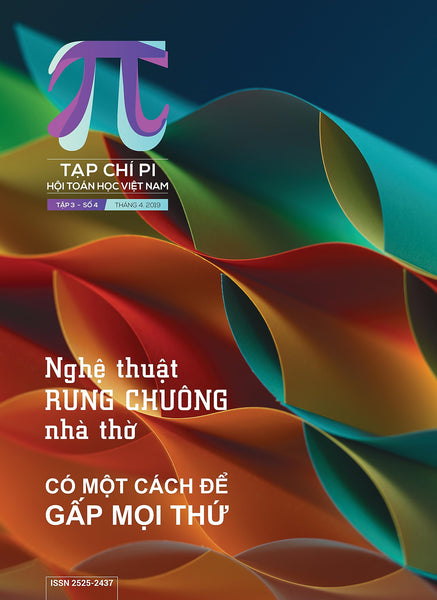 Tạp Chí Pi- Hội Toán Học Việt Nam Số 4/ Tháng 4 Năm 2019