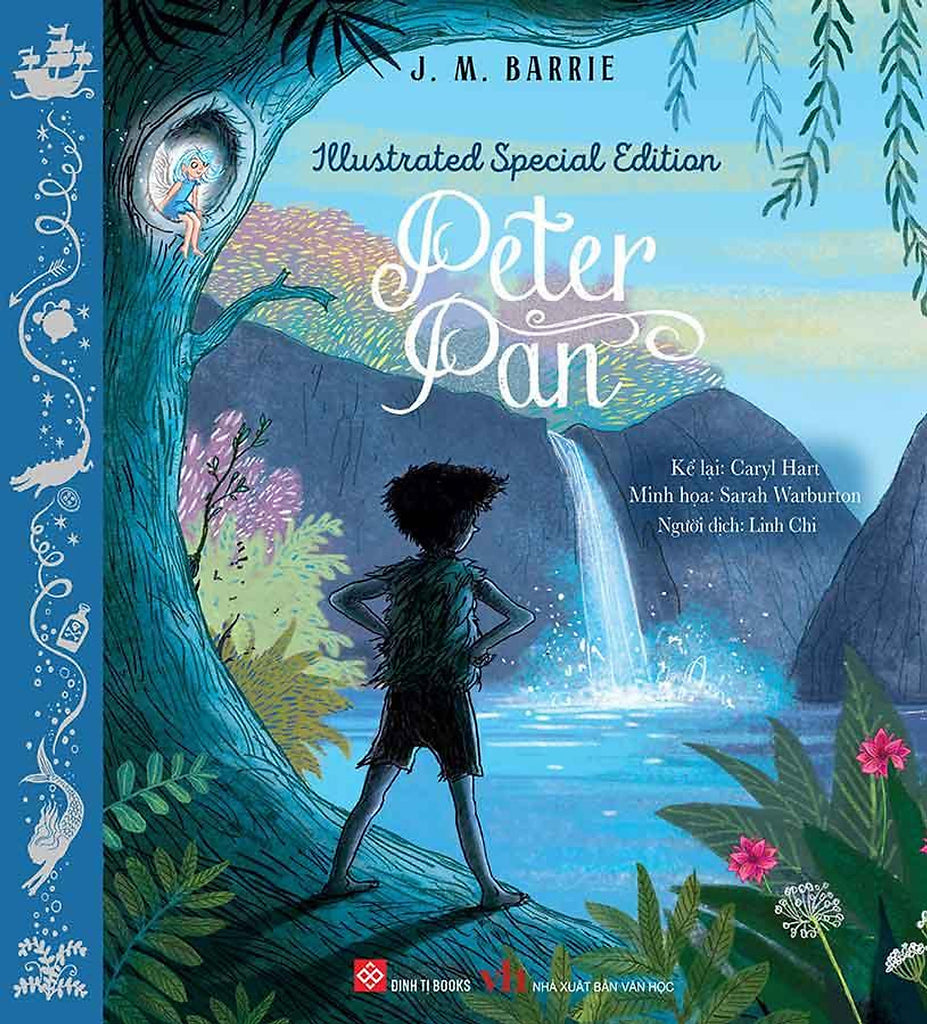 Illustrated Special Edition - Peter Pan – Sách Tiếng Việt