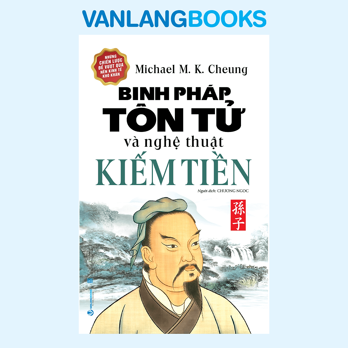 Sách Binh Pháp Tôn Tử Và Nghệ Thuật Kiếm Tiền - Tái Bản Vanlangbooks