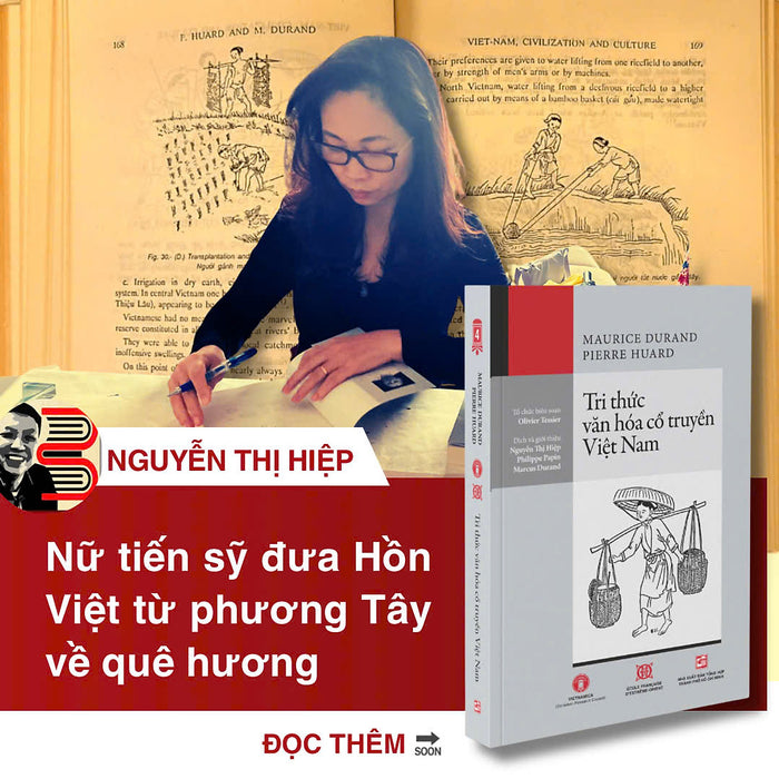 (Viện Viễn Đông Bác Cổ) (Có Chữ Ký Dịch Giả)Tri Thức Văn Hóa Cổ Truyền Việt Nam ‘Connaissance Du Vietnam’ – Maurice Durand Và Pierre Huard – Nxb Tổng Hợp Tp. Hcm