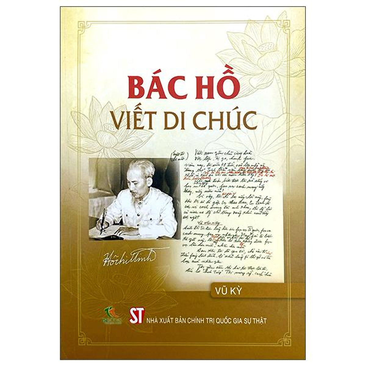 Sách - Bác Hồ Viết Di Chúc (Tái Bản 2025)