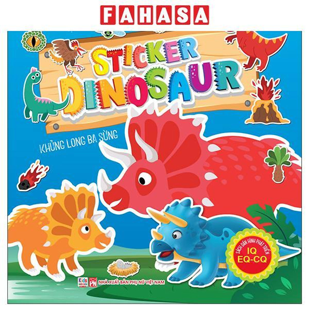 Sách - Sách Dán Hình Phát Triển Iq- Eq-Cq - Sticker Dinosaur - Khủng Long Ba Sừng