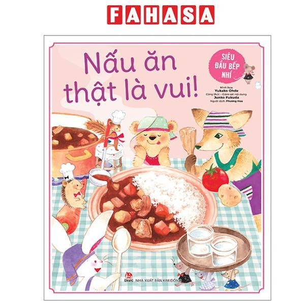 Sách - Siêu Đầu Bếp Nhí - Nấu Ăn Thật Là Vui!