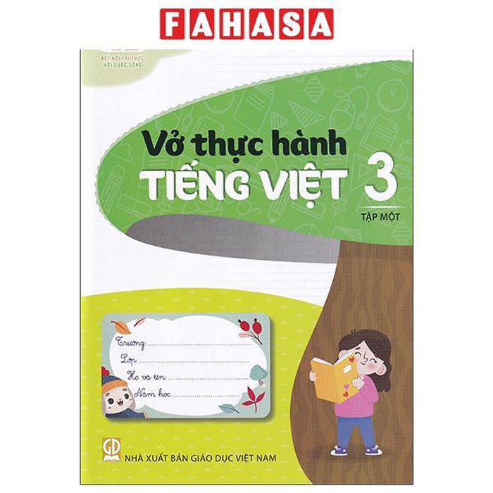 Sách - Vở Thực Hành Tiếng Việt 3 - Tập 1 (Kết Nối) (Chuẩn)