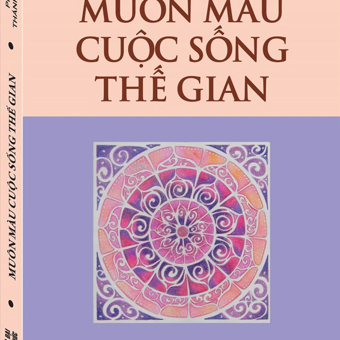 Muôn Màu Cuộc Sống Thế Gian