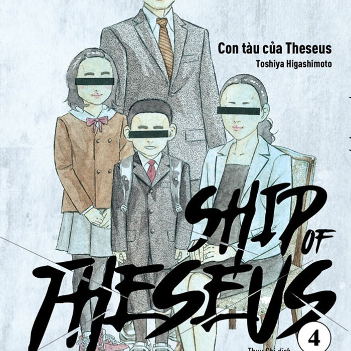 Ship Of Theseus 04 - Truyện Tranh Nxb Trẻ