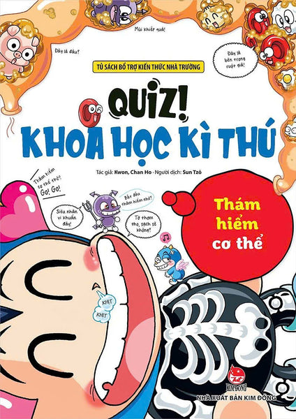 Quiz - Khoa Học Kì Thú: Thám Hiểm Cơ Thể