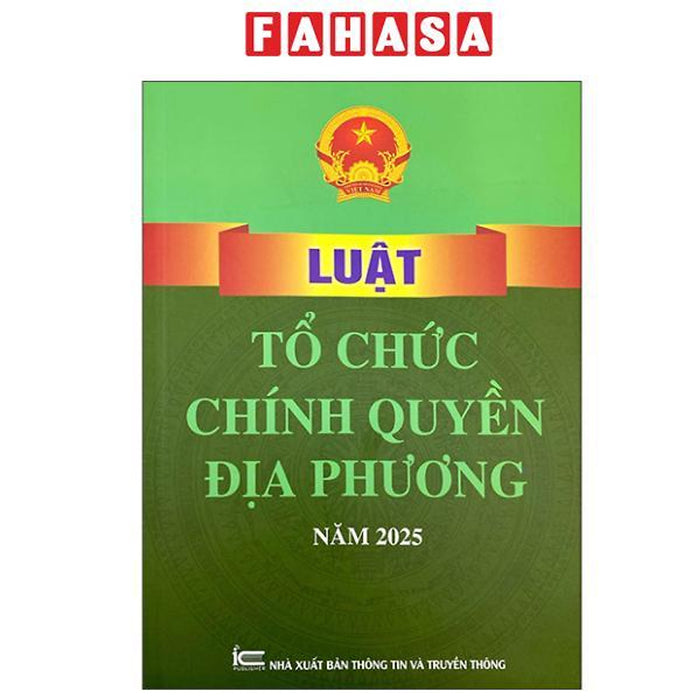 Sách - Luật Tổ Chức Chính Quyền Địa Phương Năm 2025