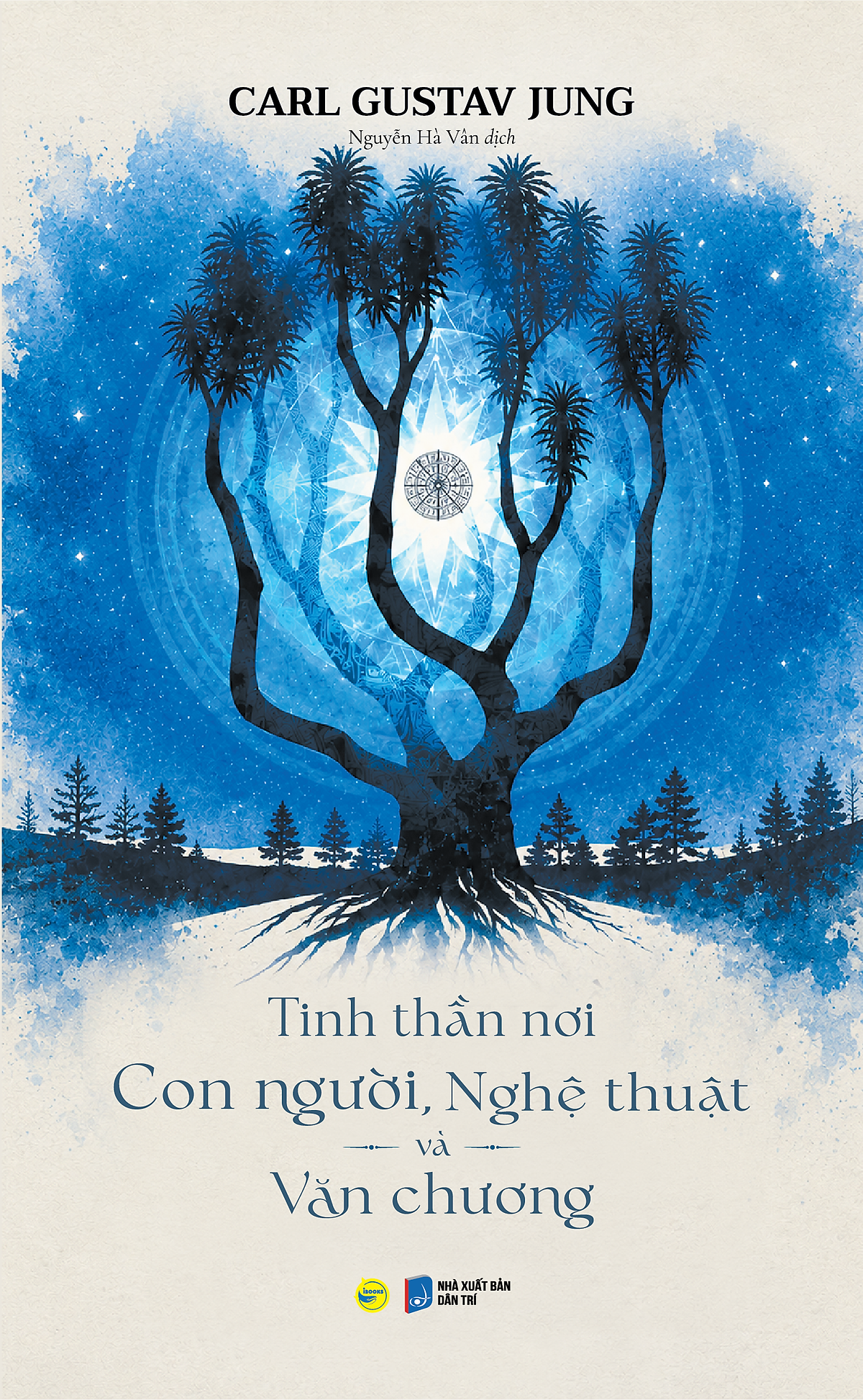 Tinh Thần Nơi Con Người, Nghệ Thuật Và Văn Chương – Carl Gustav Jung – Nguyễn Hà Vân Dịch – Bách Việt