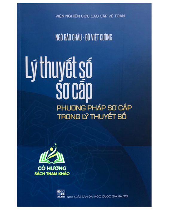 Sách - Lý Thuyết Số Sơ Cấp Phương Pháp Sơ Cấp Trong Lý Thuyết Số (Bt) #Huongbook