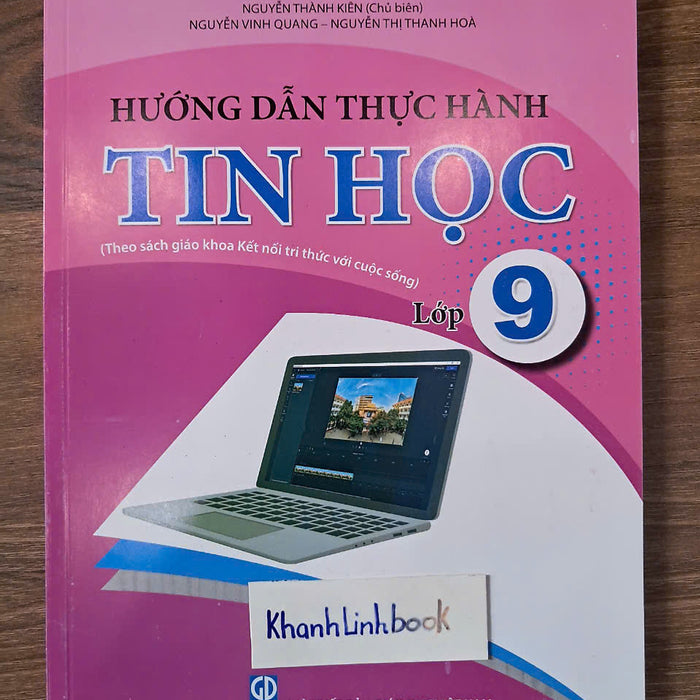 Sách - Hướng Dẫn Thực Hành Tin Học Lớp 9 (Kết Nối Tri Thức)