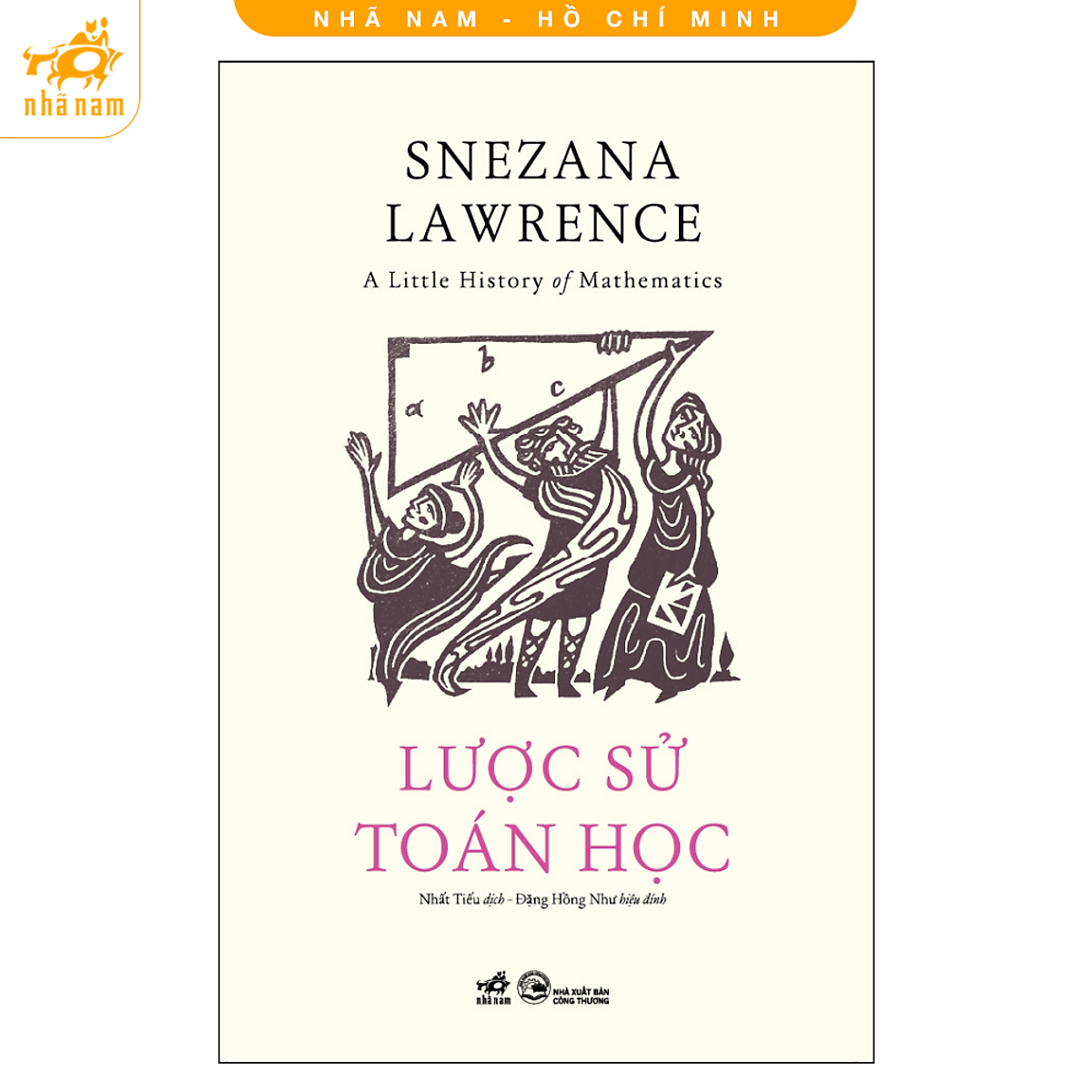 Sách - Lược Sử Toán Học (Nhã Nam Hcm)