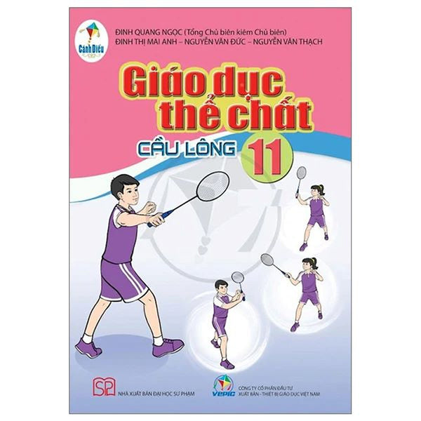 Sách Giáo Khoa Giáo Dục Thể Chất 11- Cầu Lông- Cánh Diều