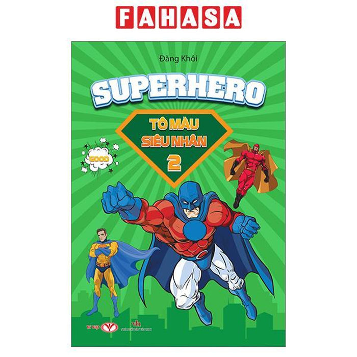 Sách - Superhero - Tô Màu Siêu Nhân - Tập 2