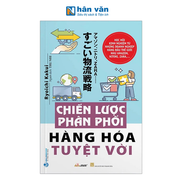 Chiến Lược Phân Phối Hàng Hóa Tuyệt Vời