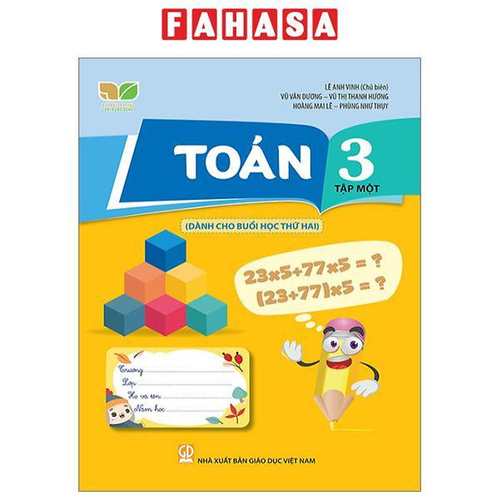 Toán 3 - Tập 1 (Kết Nối) (Dành Cho Buổi Học Thứ Hai)