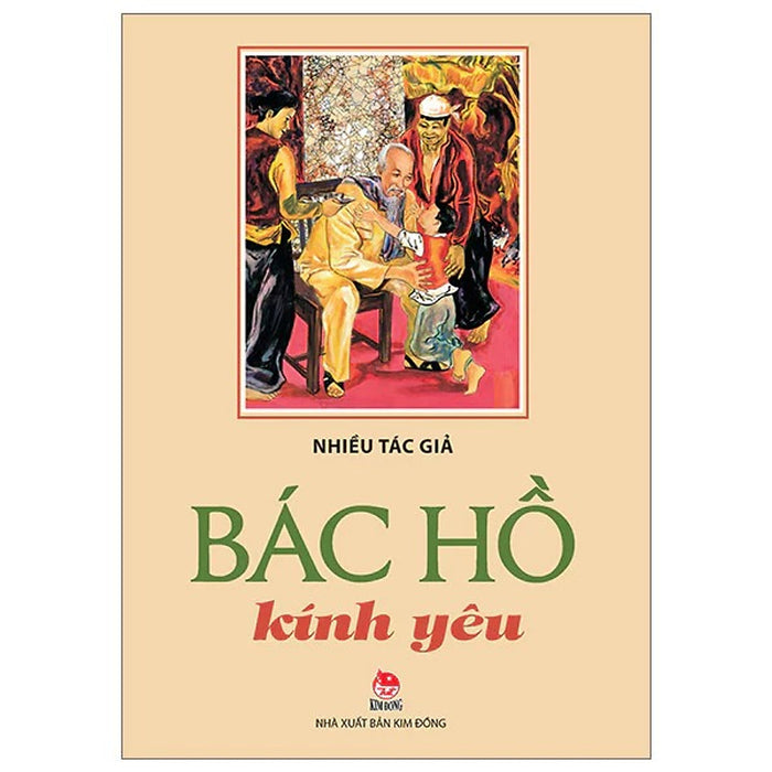 Sách - Bác Hồ Kính Yêu - Nxb Kim Đồng