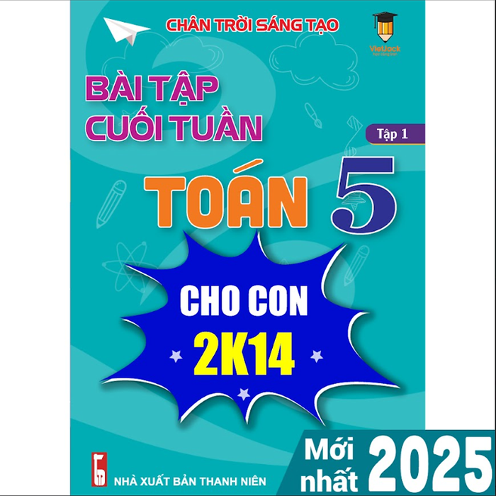 Sách - Bài Tập Cuối Tuần Toán 5 Chân Trời Sáng Tạo (Học Kì 1) - Vietjack