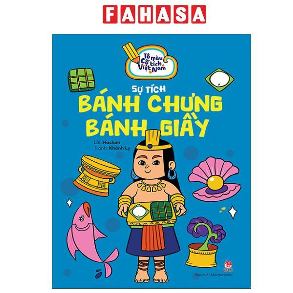 Sách - Tô Màu Cổ Tích Việt Nam - Sự Tích Bánh Chưng Bánh Giày