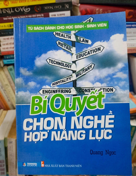 Bí Quyết Chọn Nghề Hợp Năng Lực